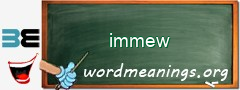 WordMeaning blackboard for immew